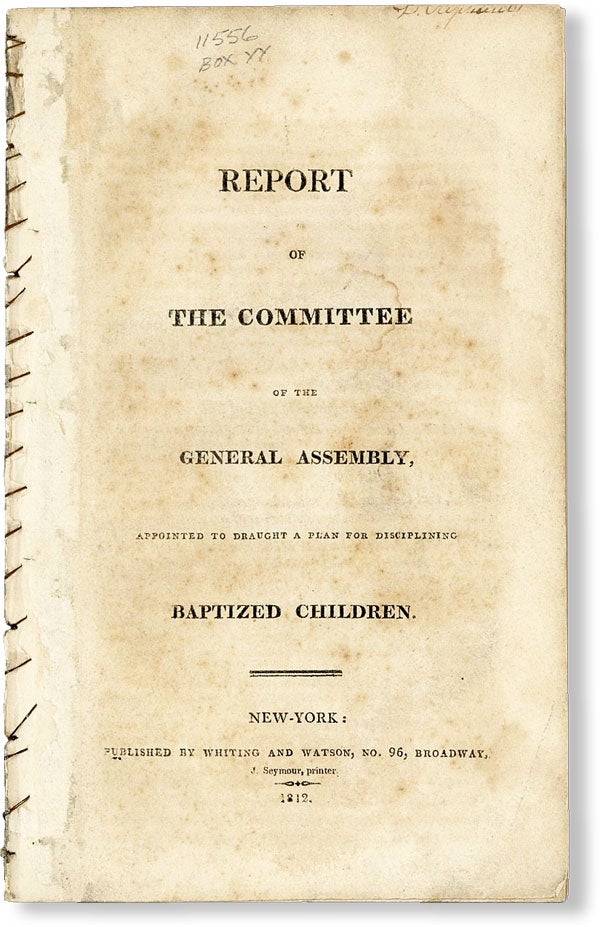 Item #49279] Report of the Committee of the General Assembly, Appointed to Draught a Plan for...