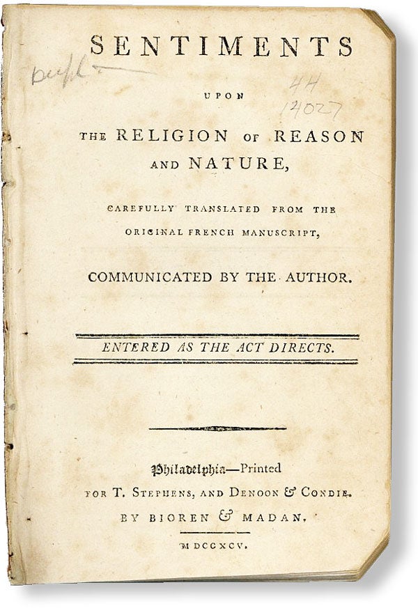 Item #49345] Sentiments Upon the Religion of Reason and Nature, Carefully Translated from the...