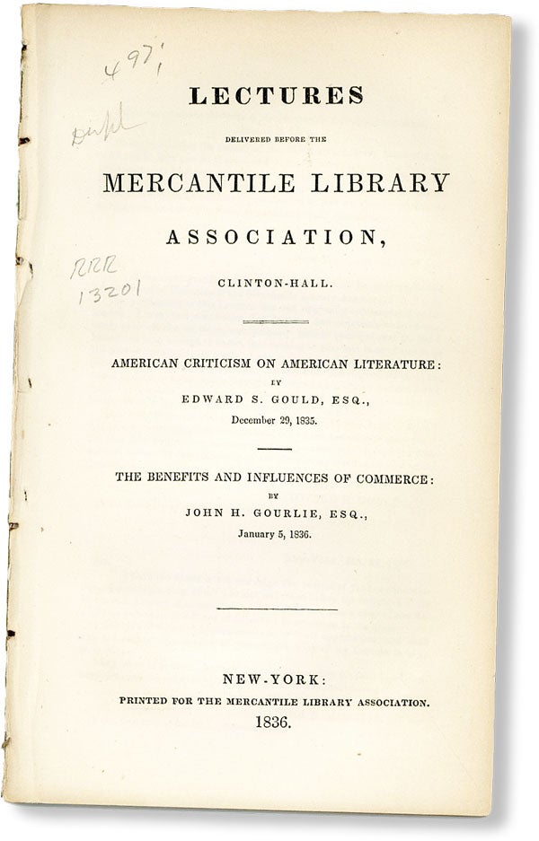 Item #49367] Lectures Delivered Before the Mercantile Library Association, Clinton-Hall. American...