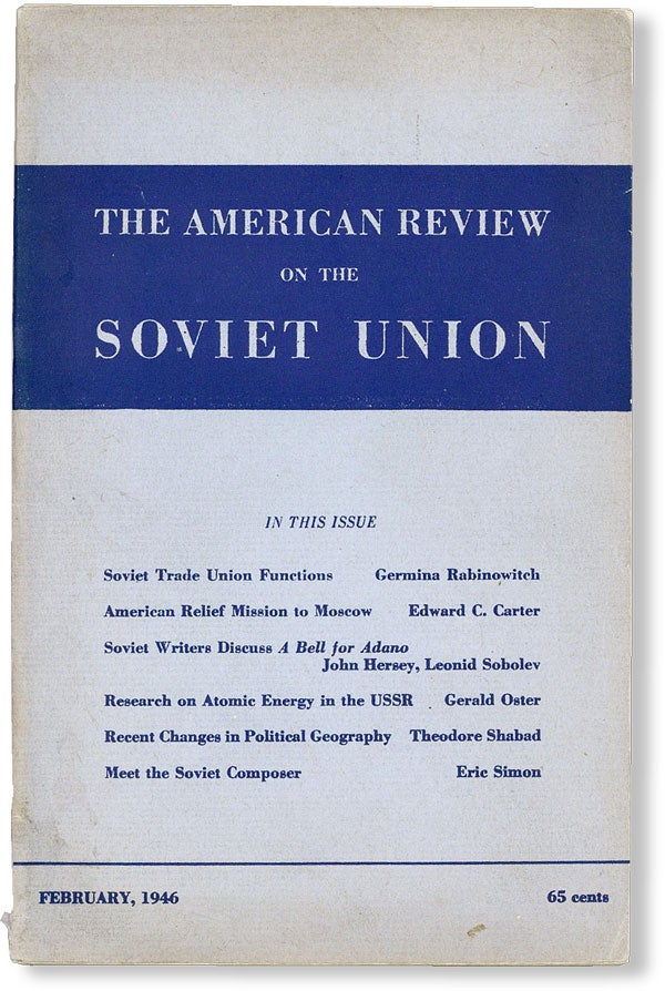 Item #49441] "Soviet Writers Discuss A Bell for Adano" [in] The American Review on the Soviet...