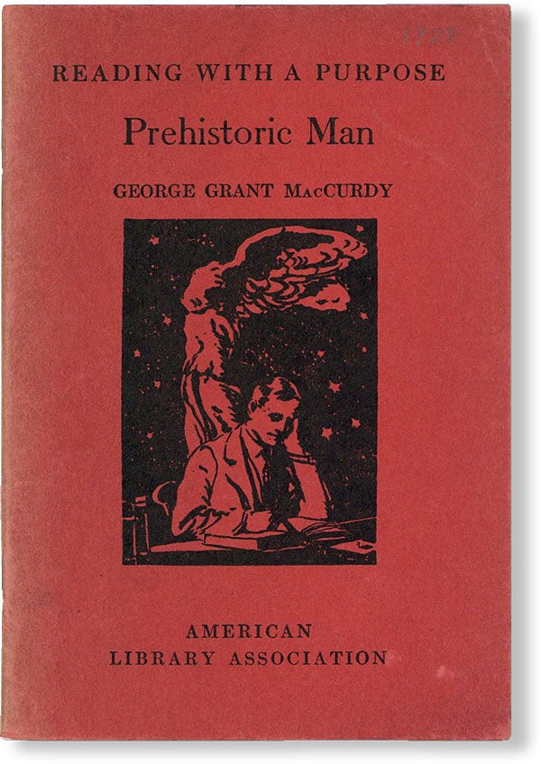 Item #49470] Prehistoric Man. George Grant MacCURDY