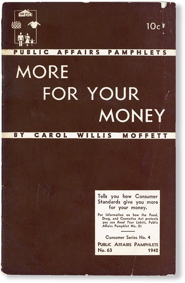 Item #49499] More for Your Money. Carol Willis MOFFETT