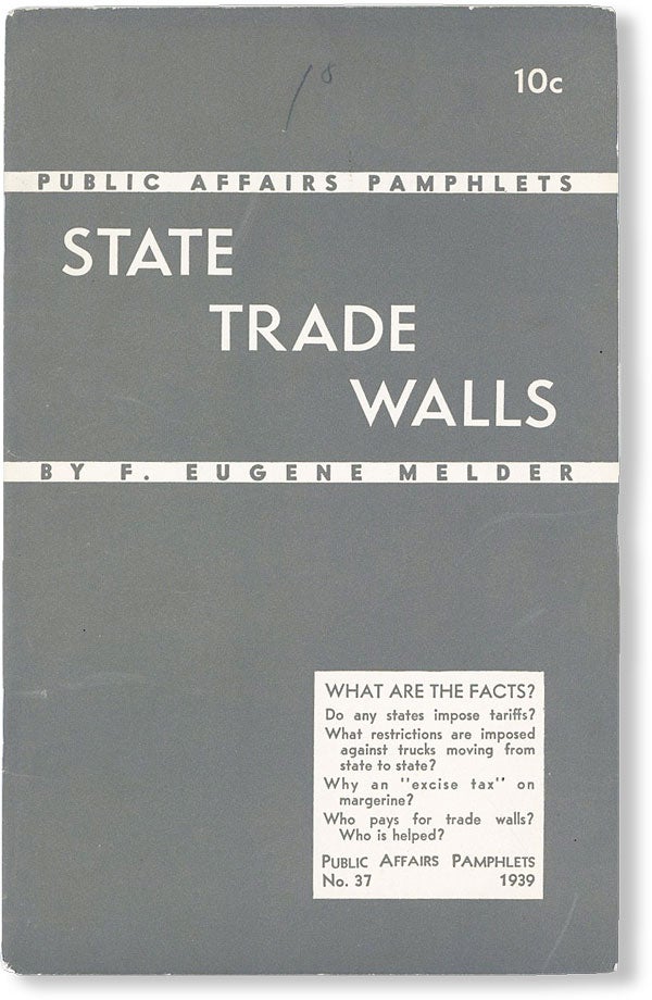 Item #49509] State Trade Walls. F. Eugene MELDER