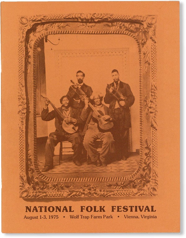 Item #49548] Souvenir Program for the National Folk Festival, August 1-3, 1975. Jonathan EBERHART