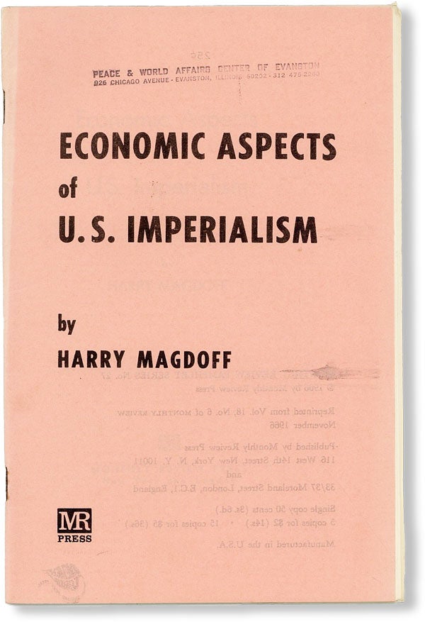 Item #49555] Economic Aspects of U.S. Imperialism. Harry MAGDOFF