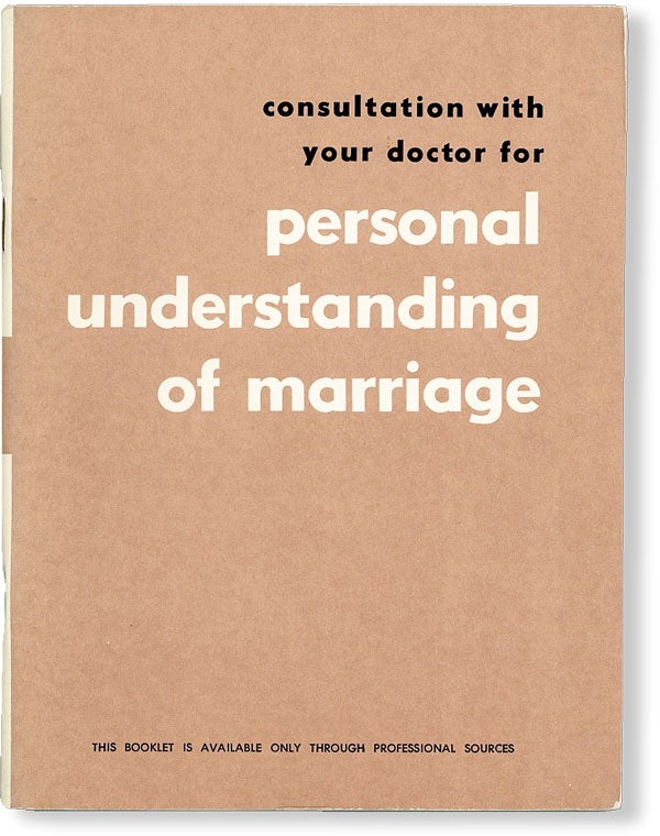 Item #49630] Consultation with Your Doctor for Personal Understanding of Marriage. Co-Authored by...