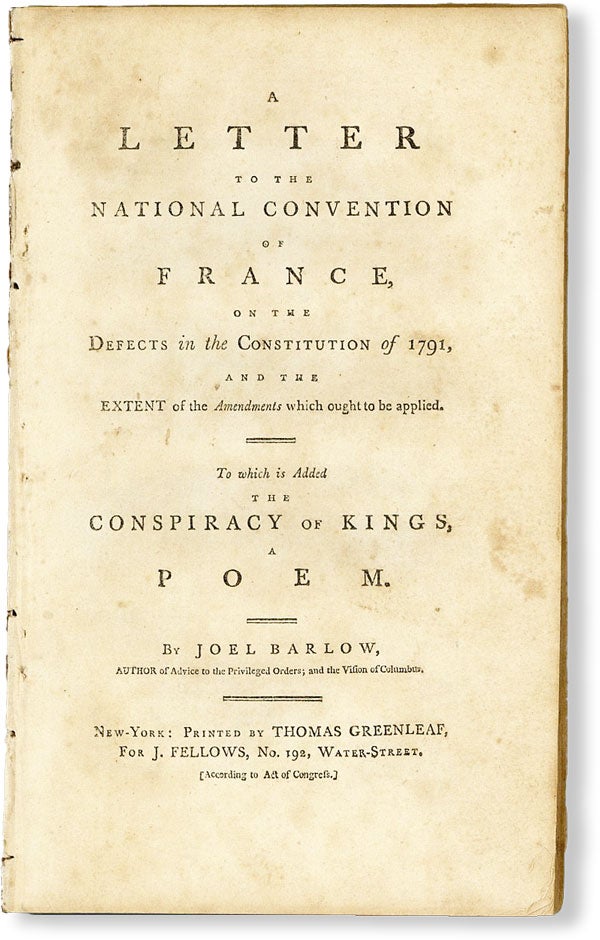 Item #49662] A Letter to the National Convention of France on the Defects in the Constitution of...