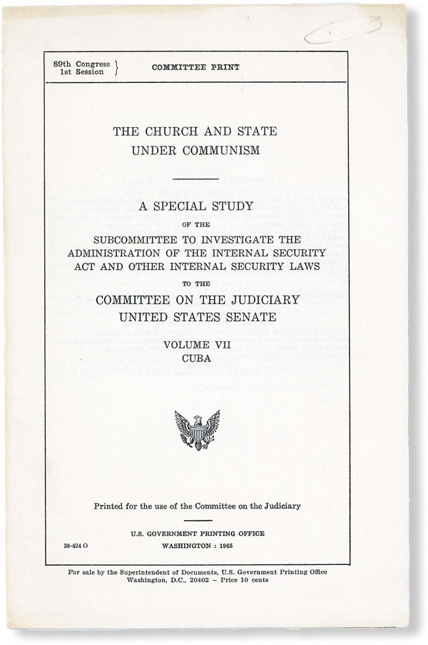 Item #49702] The Church and State Under Communism: A Special Study of the Subcommittee to...