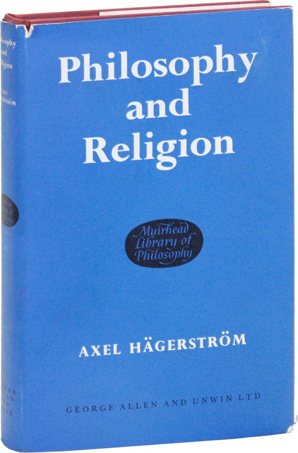 Item #49791] Philosophy and Religion. Translated by Robert T. Sandin. Axel HÃGERSTRÖM