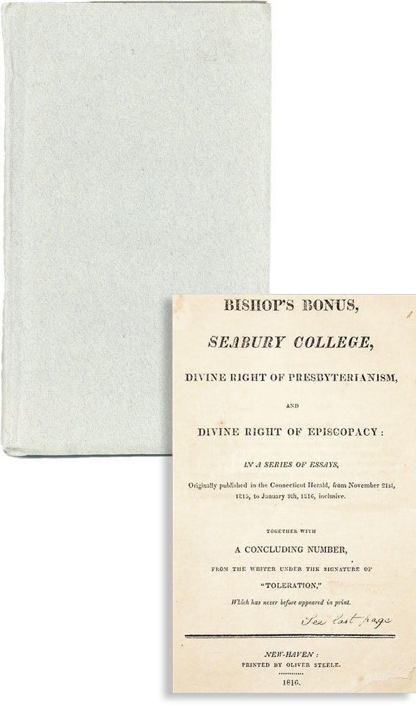 Item #49924] Bishop's Bonus, Seabury College, Divine Right of Presbyterianism, and Divine Right...