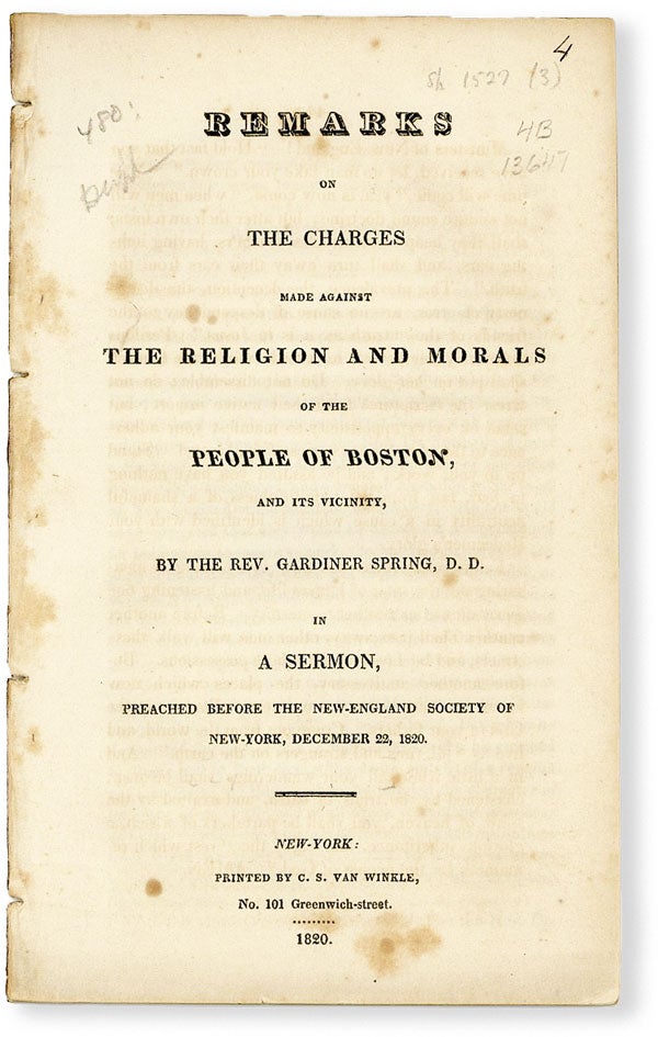 Item #50095] Remarks on the Charges Made Against the Religion and Morals of the People of Boston,...