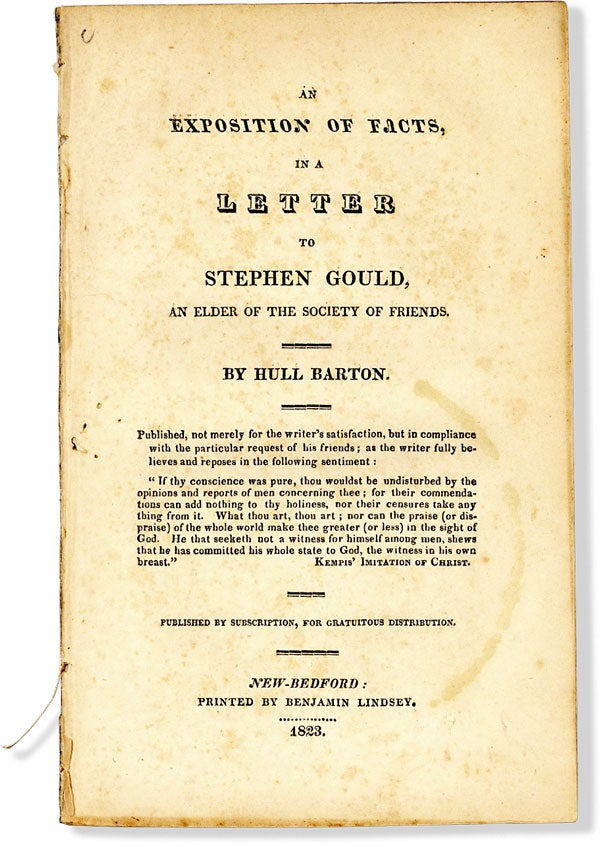 Item #50150] An Exposition of Facts, in a Letter to Stephen Gould, an Elder of the Society of...