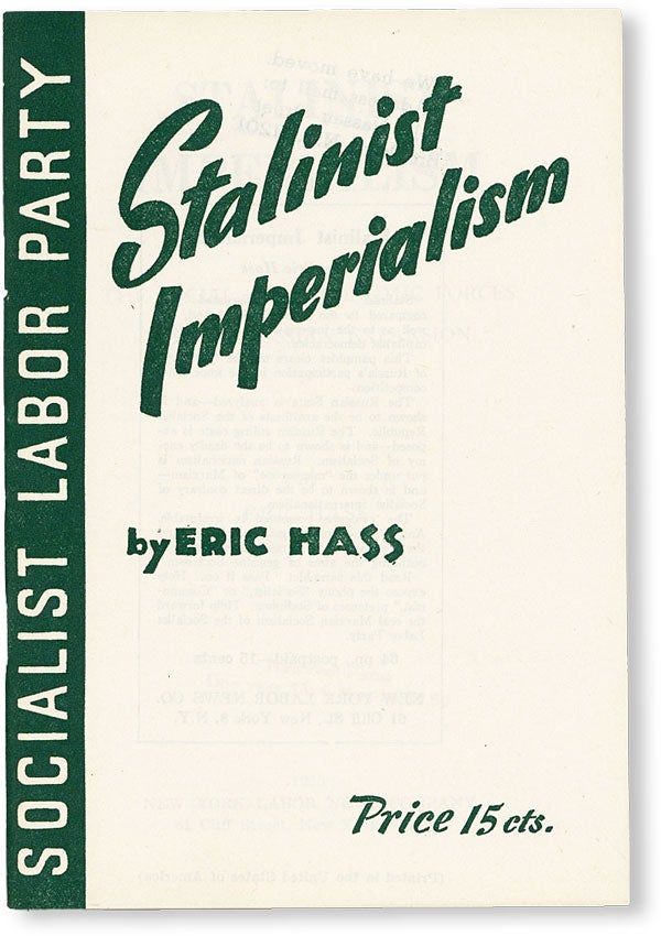 Item #50283] Stalinist Imperialism: The Social and Economic Forces Behind Russian Expansion. Eric...