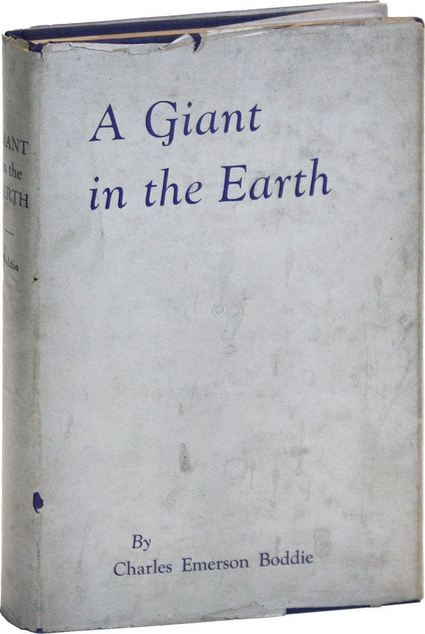 Item #50656] "A Giant in the Earth": A Biography of Dr. J.B. Boddie. AFRICAN AMERICANA, Charles...