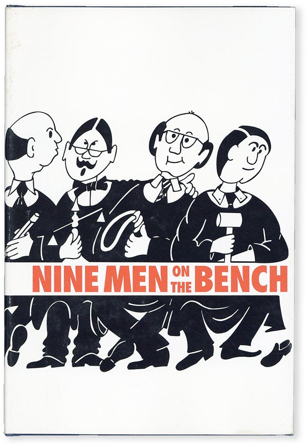 Item #51065] Nine Men on the Bench: A Story of the 52nd Judicial District of Pennsylvania...
