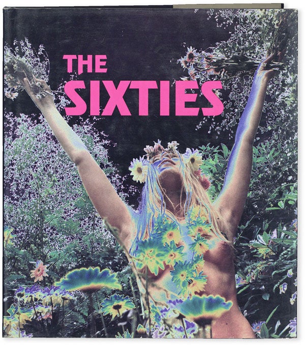Item #51089] The Sixties: Britain and France, 1963-1973 The Utopian Years. David Allen MELLOR,...
