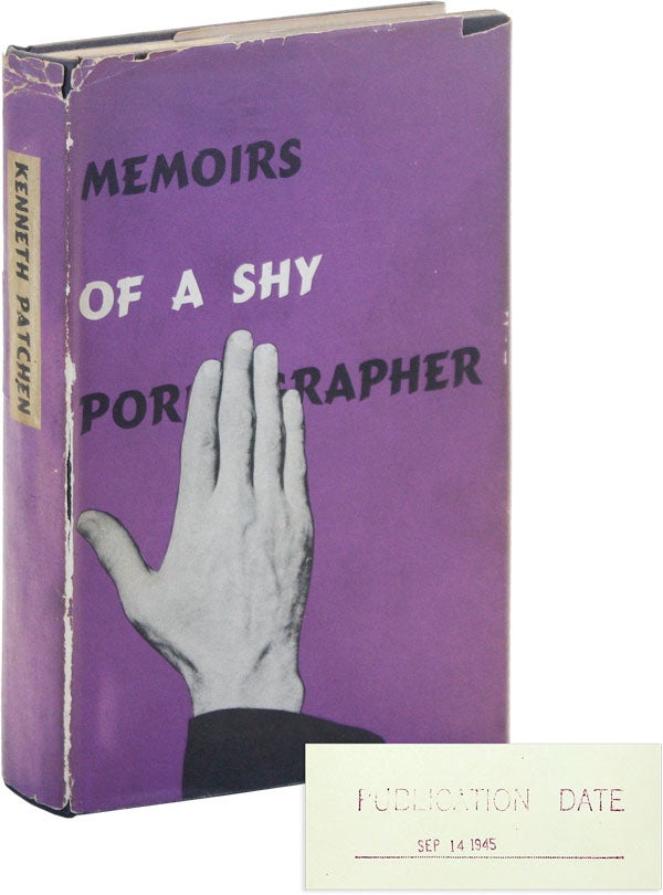 Item #51090] Memoirs of a Shy Pornographer: An Amusement [Review Copy]. Kenneth Patchen