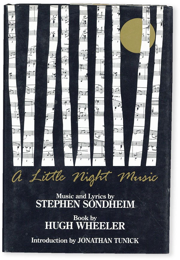 Item #51151] A Little Night Music. Stephen SONDHEIM, music, lyrics, book Hugh Wheeler, intro...