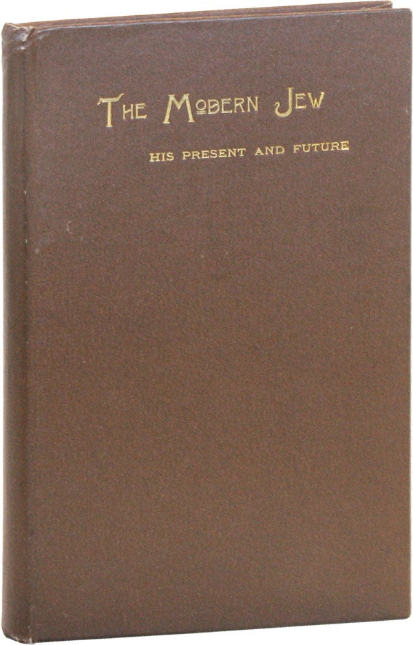 Item #51232] The Modern Jew: His Present and Future. Anna Laurens DAWES