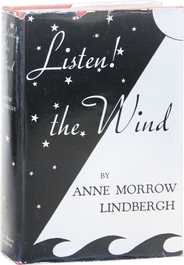 Item #51317] Listen! the Wind. Anne Morrow LINDBERGH