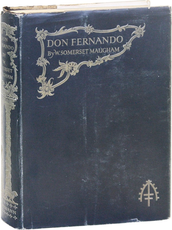 Don Fernando, or Variations On Some Spanish Themes. W. Somerset MAUGHAM.