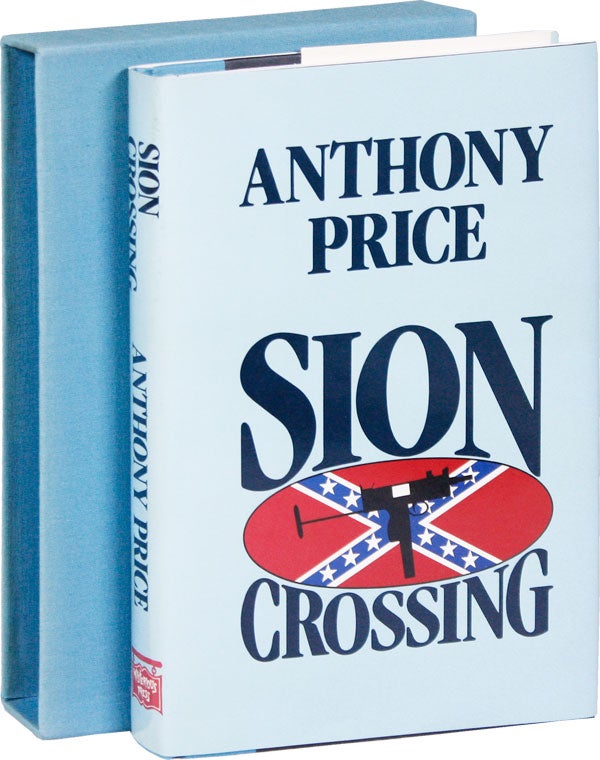 Item #51490] Sion Crossing [Limited Edition, Signed]. Anthony PRICE