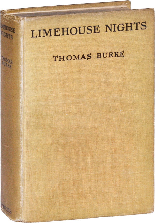 Item #51740] Limehouse Nights. Thomas BURKE