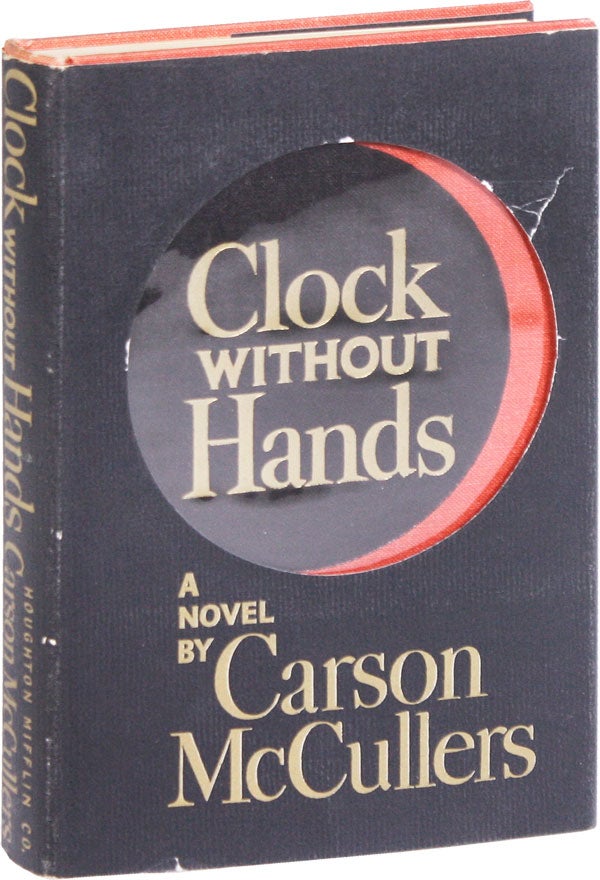 Item #51754] Clock Without Hands. Carson MCCULLERS