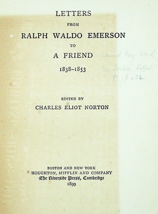 Letters from Ralph Waldo Emerson to a Friend 1838-1853 [Large Paper Issue]