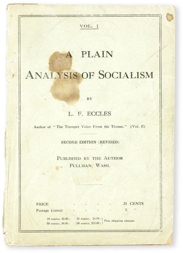 Item #51861] Vol. I. A Plain Analysis of Socialism. Second Edition (Revised). ECCLES, ewis, ranklin
