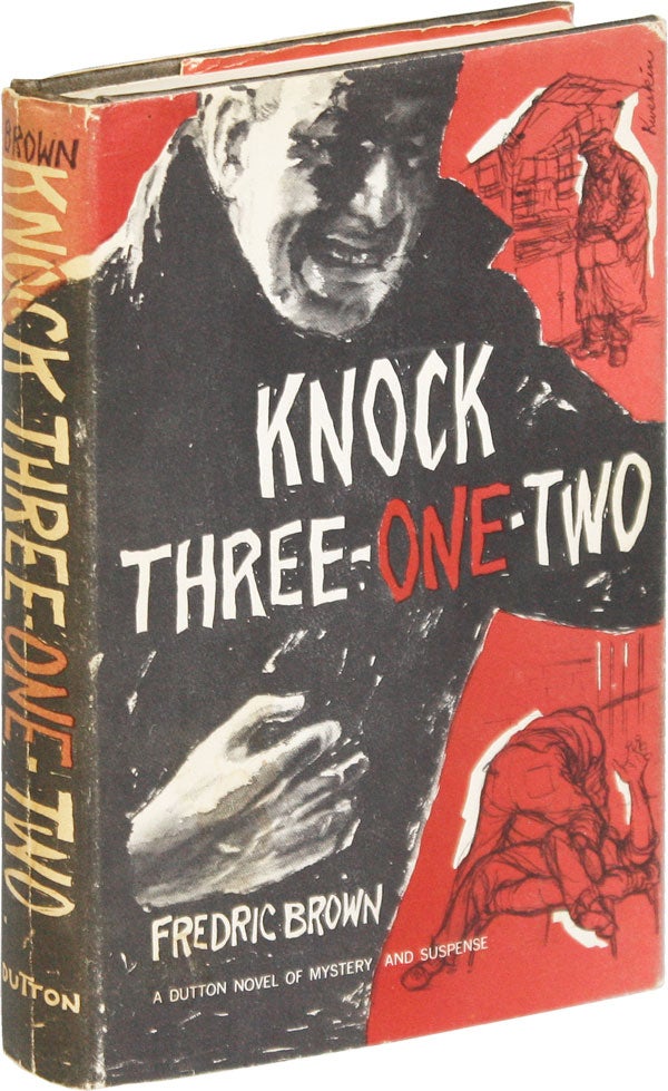 Item #51915] Knock Three - One - Two. Fredric BROWN
