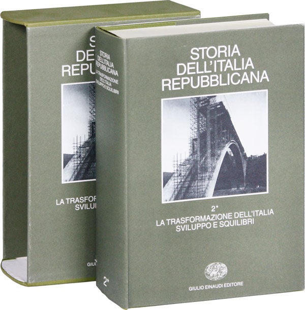 Item #51958] Storia dell'Italia Repubblicana: Vol. 2 La Trasformazione dell'Italia Sviluppo e...