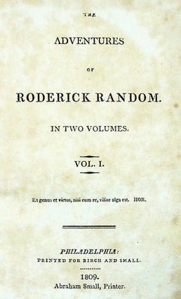 The Adventures of Roderick Random. In Two Volumes