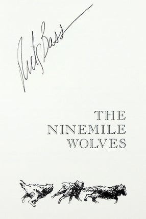 The Ninemile Wolves [Signed, Limited]