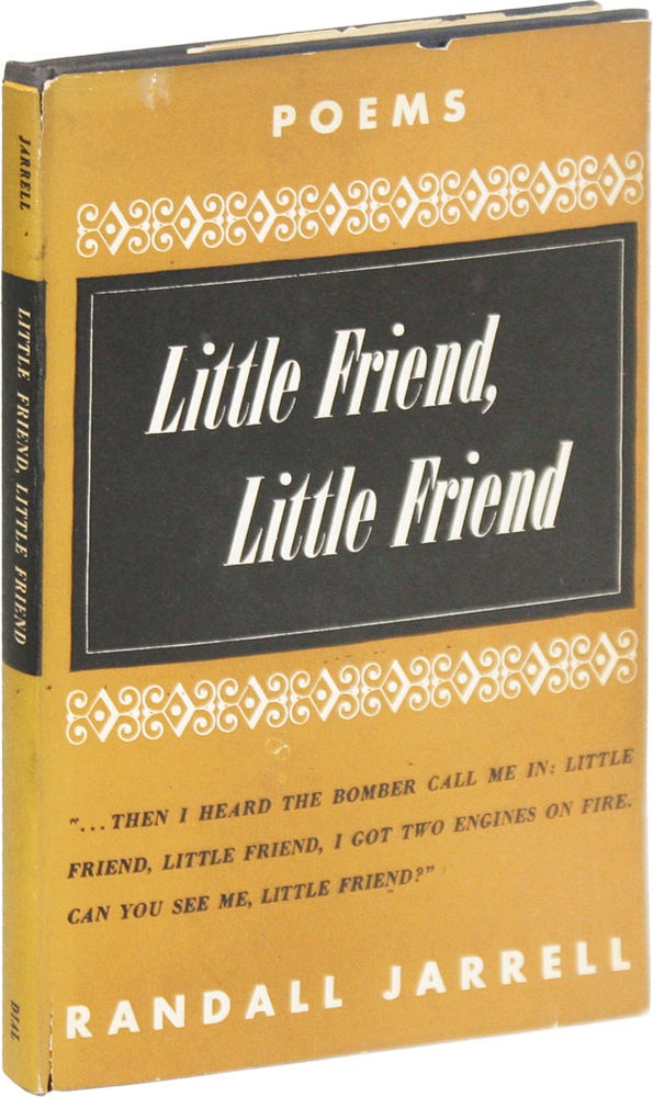 Item #52110] Little Friend, Little Friend. Randall JARRELL