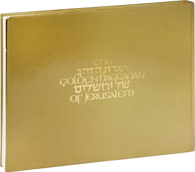 Item #52201] The Golden Haggadah of Jerusalem (Signed, With Original Illustration). Jossi STERN,...