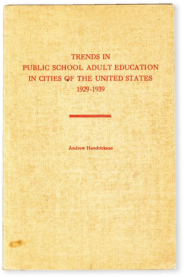 Item #52205] Trends in Public School Adult Education in Cities of the United States 1929-1939....