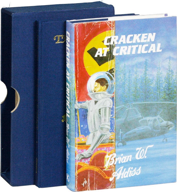 Item #52227] Cracken at Critical [Signed, Limited]. Brian W. ALDISS