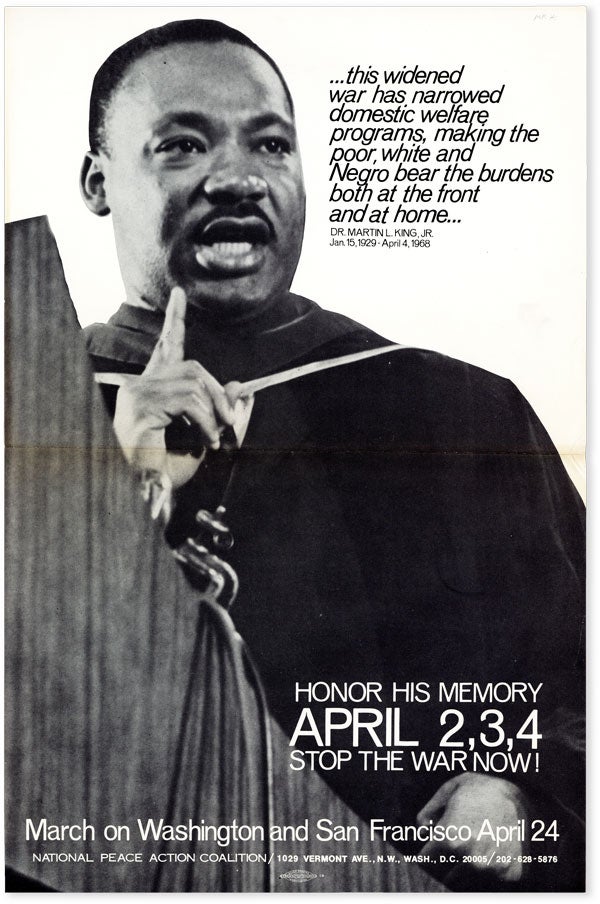 Poster: "...this widened war has narrowed domestic welfare programs, making the poor, white and. Martin Luther KING JR.
