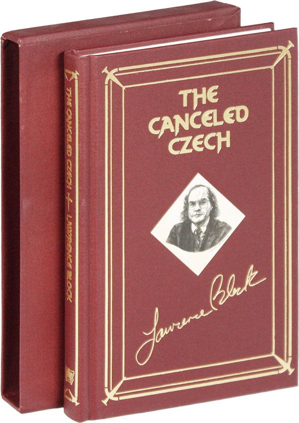 Item #52284] The Canceled Czech [Signed, Limited]. Lawrence BLOCK