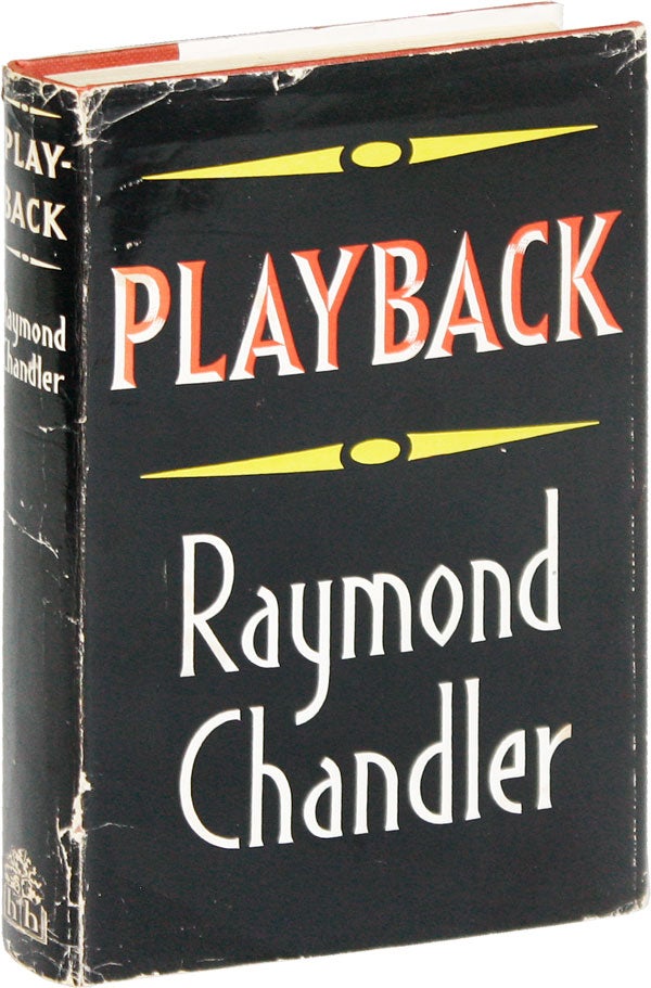 Item #52291] Playback. Raymond CHANDLER