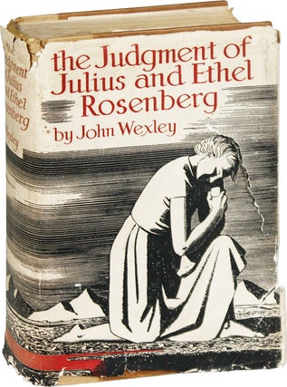 Original Dustjacket Artwork for The Judgment of Julius and Ethel Rosenberg [Together with] The Judgment of Julius and Ethel Rosenberg [Inscribed to Morton & Helen Sobell]