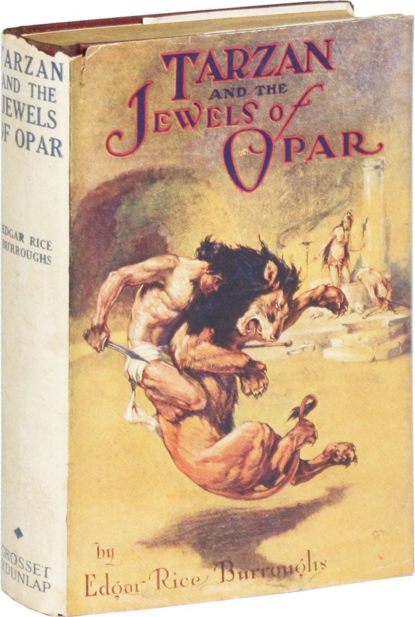 Item #52356] Tarzan and the Jewels of Opar. Edgar Rice BURROUGHS