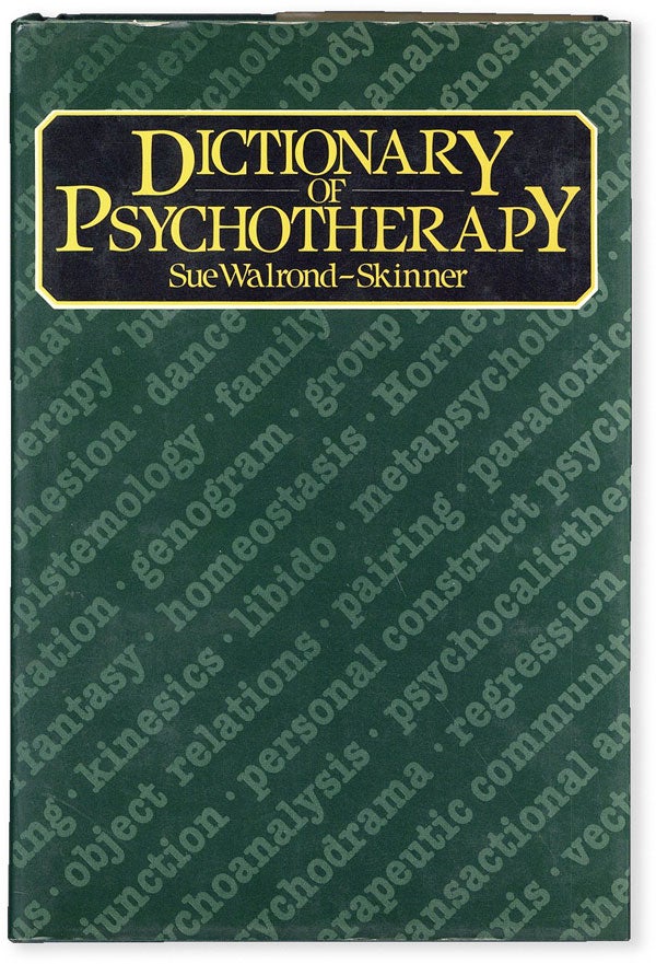 Item #52659] Dictionary of Psychotherapy. Sue WALROND-SKINNER