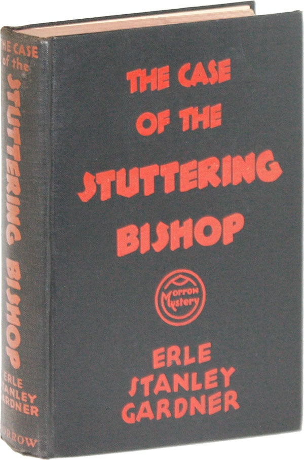 Item #52745] The Case of the Stuttering Bishop. Erle Stanley GARDNER