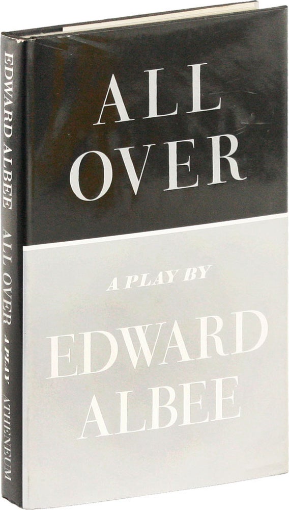 Item #52916] All Over: A Play [Signed Bookplate Laid-in]. Edward ALBEE