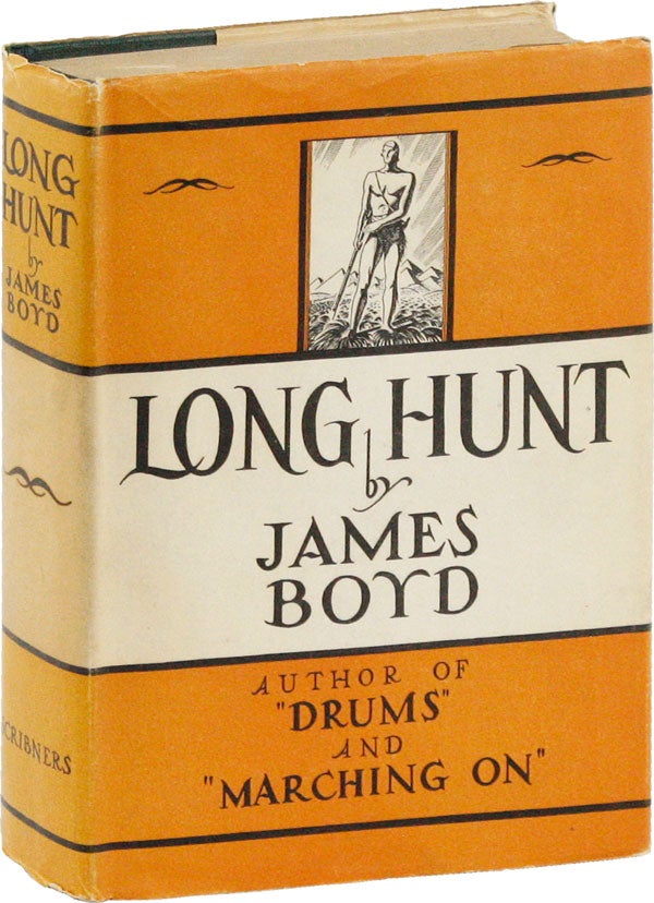 Item #52949] Long Hunt. James BOYD
