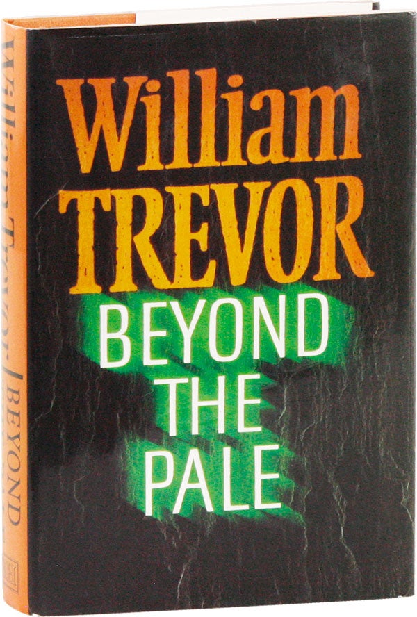 Item #52998] Beyond The Pale and Other Stories. Trevor WILLIAM