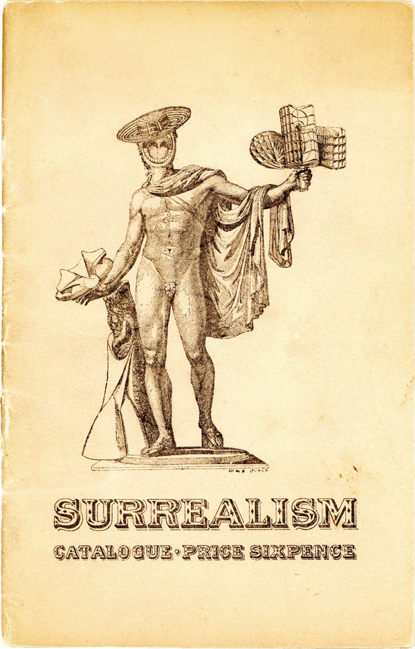 Item #53024] The International Surrealist Exhibition - Thursday, June 11th to Saturday, July 4th,...