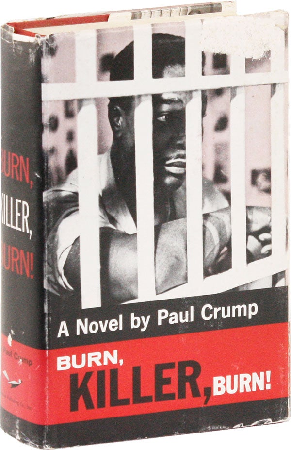 Item #53040] Burn, Killer, Burn! Paul CRUMP